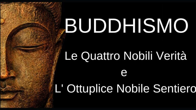 Scopri i 4 principi fondamentali del Buddismo per la felicità!